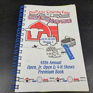 Illinois Premium Prize Catalog Book DuPage County Fair Open Class 4H Show 2002